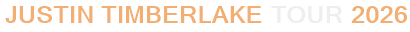 Justin Timberlake Tour 2026